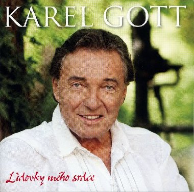 Lidovky mého srdce - Karel Gott