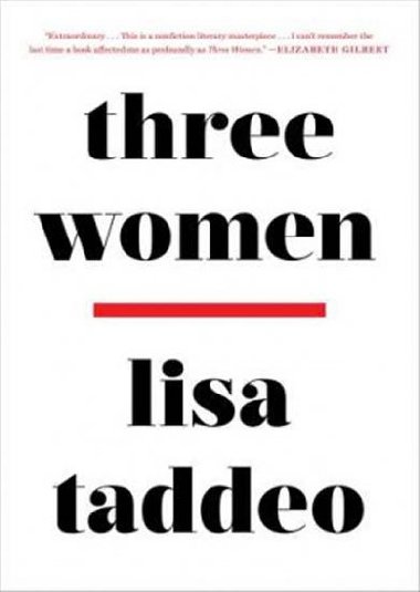 Tři ženy - Lisa Taddeo