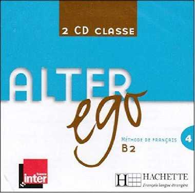 Alter Ego 4 B1 CD Audio Classe /2/ - kolektiv autor