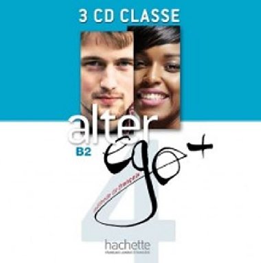 Alter Ego + B2 CD audio classe /3/ - kolektiv autor