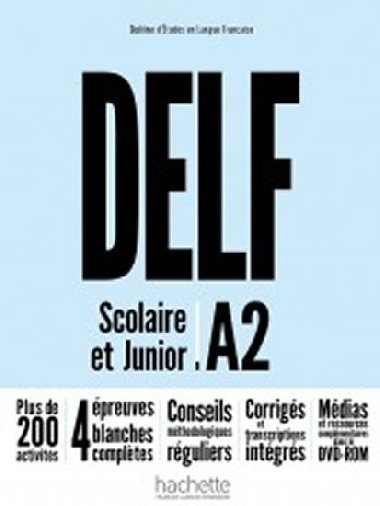 DELF A2 Scolaire et Junior + DVD-ROM (audio + vido) - Nouvelle dition - kolektiv autor