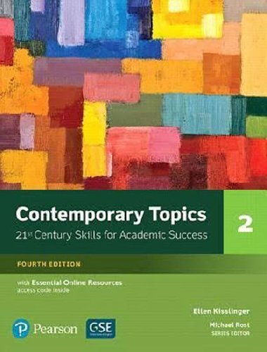 Contemporary Topics 2 with Essential Online Resources (4th Edition) - Kisslinger Ellen