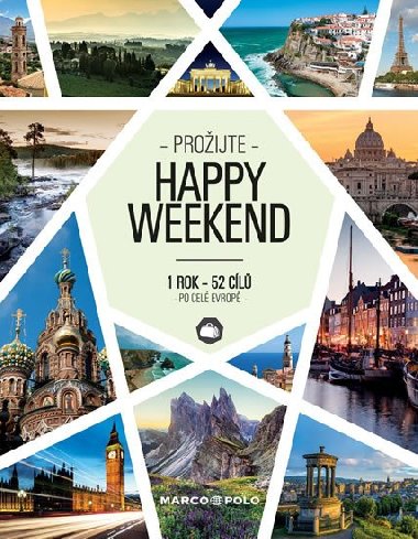 Proijte Happy Weekend - 1 rok 52 cl po cel Evrop - Marco Polo
