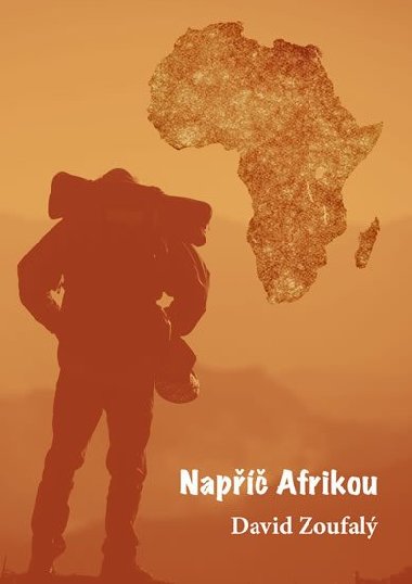 Napříč Afrikou - Zoufalý David