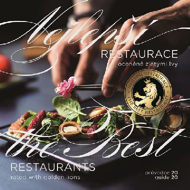 Nejlepší restaurace oceněné zlatými lvy, průvodce 2020 / The Best Restaurant Rated with Golden Lions, guide 2020 - TopLife Czech