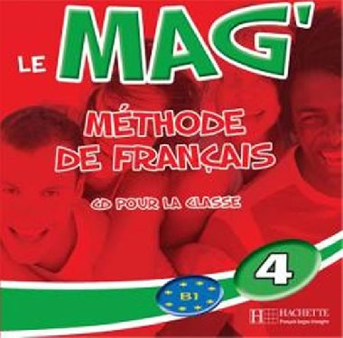Le Mag 4 (B1) CD Audio Classe - Gallon Fabienne
