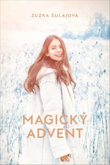 Magick advent - Zuzana ulajov