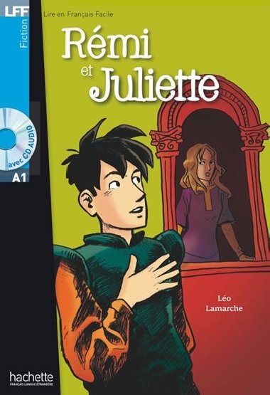 LFF A1: Rmi et Juliette + CD audio - Lamarche Lo