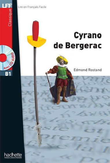 LFF B1: Cyrano de bergerac + CD audio MP3 - Rostand Edmond