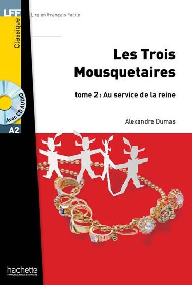 LFF A2: Les Trois mousquetaires 2 + CD Audio MP3 - Dumas Alexandre