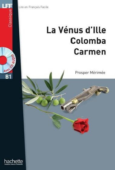 LFF B1: La Vnus dIlle, Carmen, Colomba + CD audio MP3 - Mrime Prosper