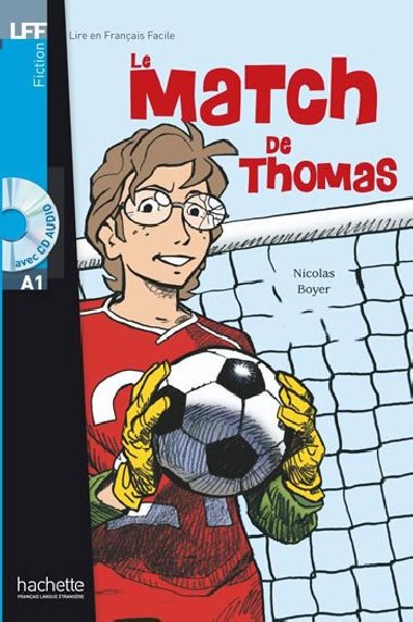 LFF A1: Le Match de Thomas + CD Audio - Boyer Nicolas