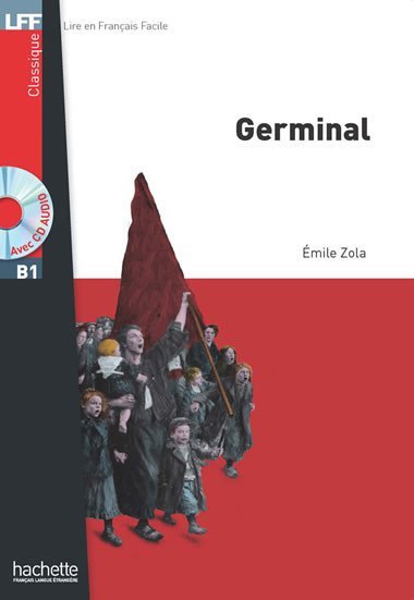 LFF B1: Germinal + CD audio MP3 - Zola mile