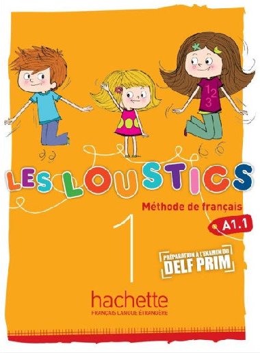 Les Loustics 1 (A1.1) Livre dleve - Capouet Marianne