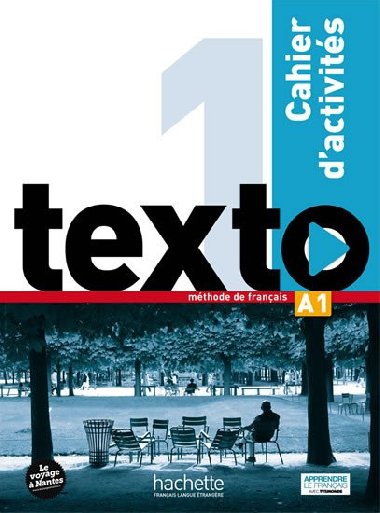 Texto 1 (A1) Cahier dactivits + DVD-ROM - Lopes Marie-Jos