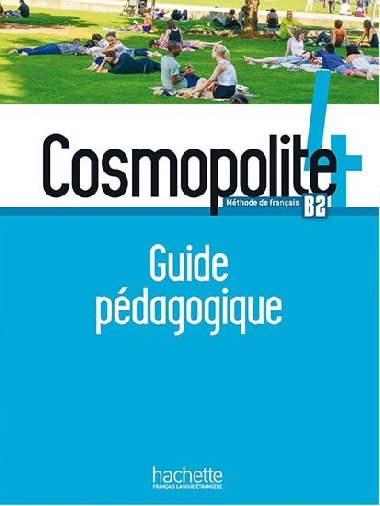 Cosmopolite 4 (B2) Guide pdagogique - Hirschsprung Nathalie