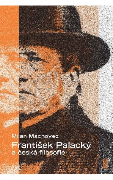 František Palacký a česká filosofie - Milan Machovec