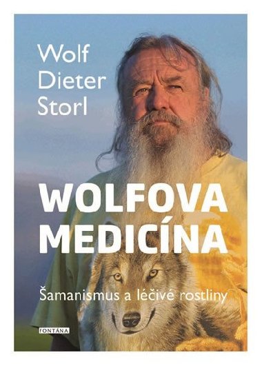 Wolfova medicna - Wolf-Dieter Storl