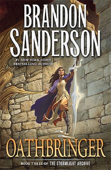 Oathbringer : Book Three of the Stormlight Archive - Sanderson Brandon