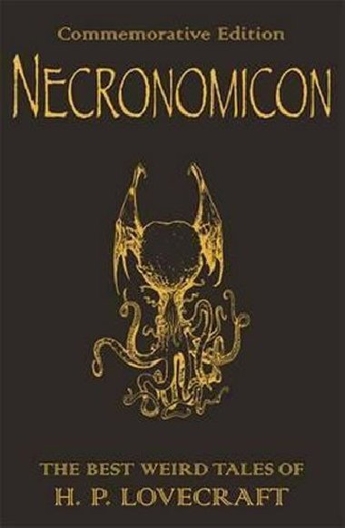 Necronomicon : The Best Weird Tales of H.P. Lovecraft - Lovecraft Howard Phillips