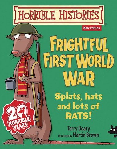 Frightful First World War - Deary Terry