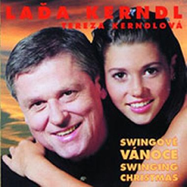 Swingové vánoce - CD - Tereza Kerndlová; Laďa Kerndl