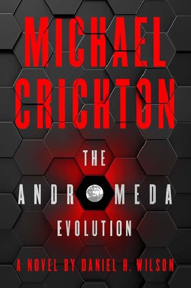 The Andromeda Evolution - Crichton Michael
