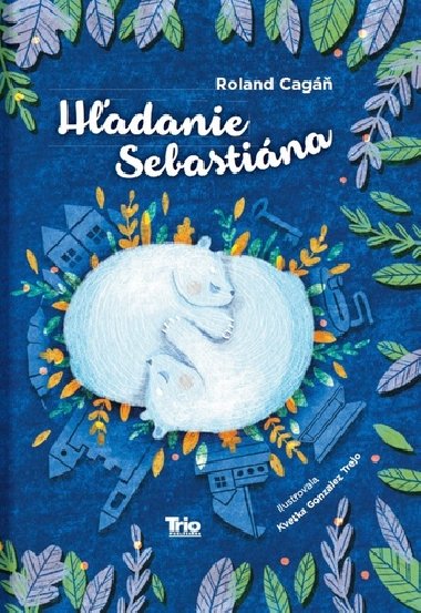 Hadanie Sebastina - Roland Cag