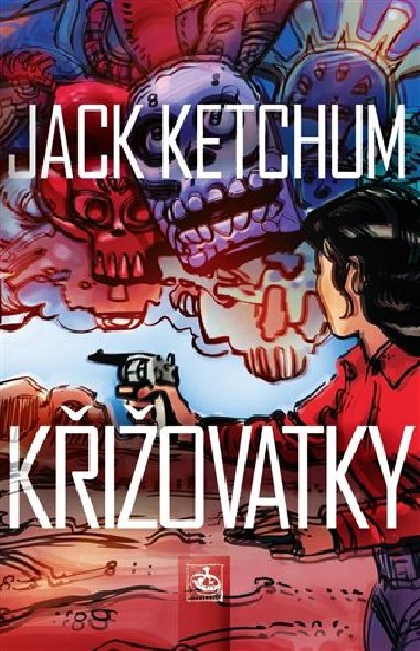 Kiovatky - Jack Ketchum