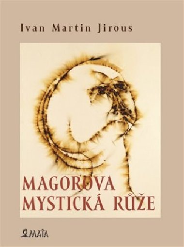 Magorova mystick re - Ivan Martin Jirous