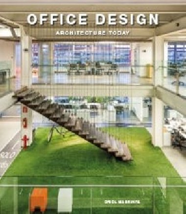 Office Design. Architecture today - 