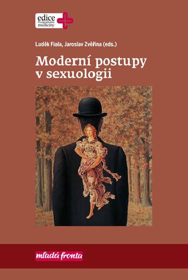 Modern postupy v sexuologii - Ludk Fiala; Jaroslav Zvina