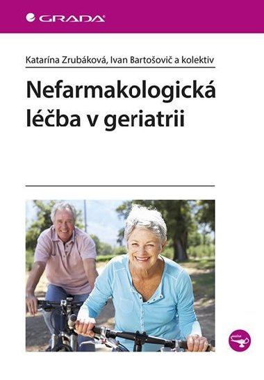 Nefarmakologick lba v geriatrii - Katarna Zrubkov