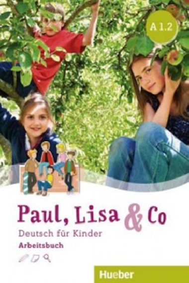 Paul, Lisa & Co A1/2 -Arbeitsbuch - neuveden