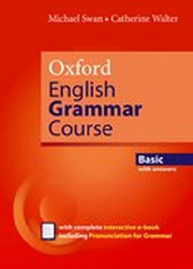 Oxford English Grammar Course Basic with Answers - Swan Michael,Walter Catherine