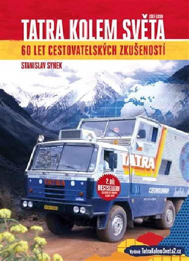 Tatra kolem svta 2 - 60 let cestovatelskch zkuenost - Stanislav Synek