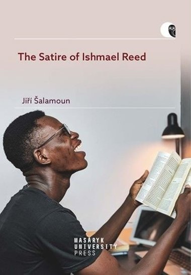 The Satire of Ishmael Reed - From Non-standard Sexuality to Argumentation - alamoun Ji