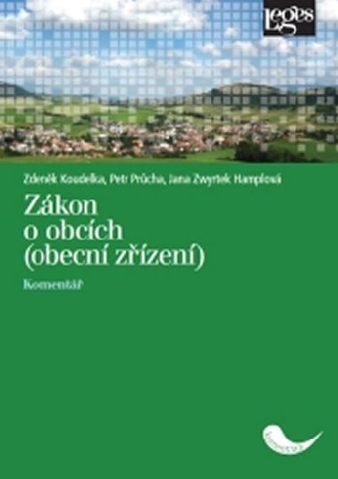 Zkon o obcch (obecn zzen) - Zdenk Koudelka; Petr Prcha; Jana Zwyrtek  Hamplov