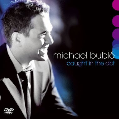 Michael Bublé: Caught in the act 2 CD - Bublé Michael