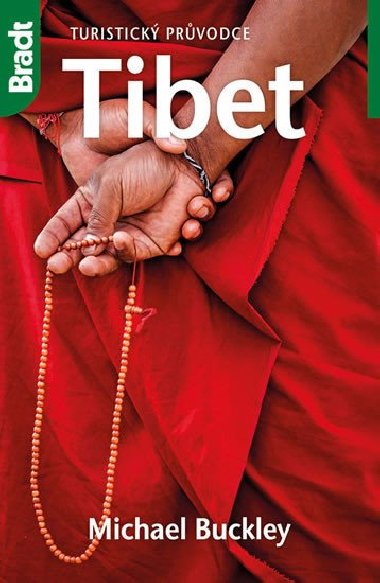 Tibet - Turistický průvodce - Michael Buckley