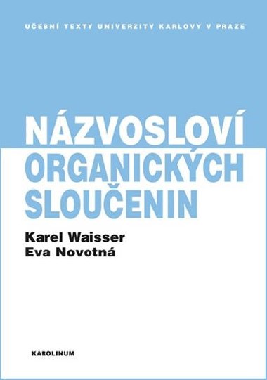 Nzvoslov organickch slouenin - Waisser Karel
