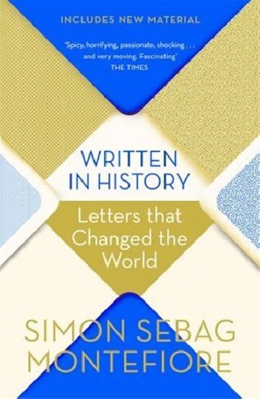 Written in History : Letters that Changed the World - Montefiore Simon Sebag