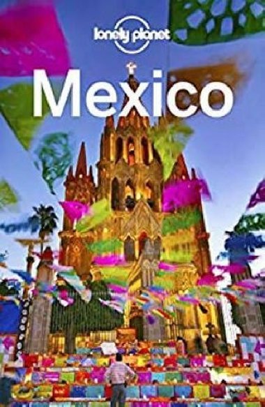 Lonely Planet Mexico - neuveden