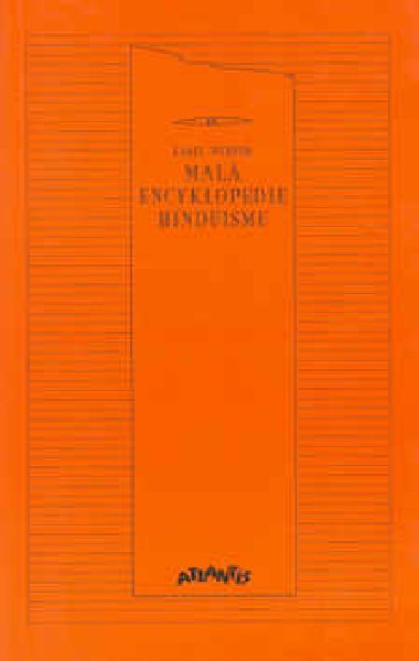 MAL ENCYKLOPEDIE HINDUISMU - Karel Werner