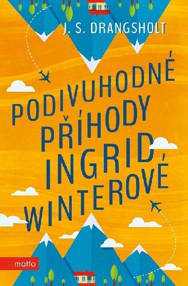 Podivuhodn phody Ingrid Winterov - J. S. Drangsholt