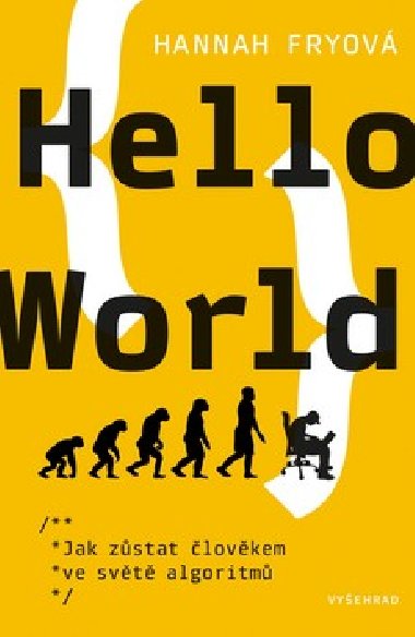 Hello World - Hannah Fryov