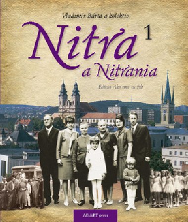 Nitra a Nitrania 1 - Vladimr Brta