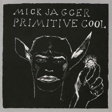 Mick Jagger: Primitive Cool LP - Jagger Mick