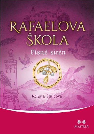 Rafaelova kola - Psn sirn - Renata tulcov