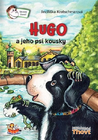 Hugo a jeho ps kousky - Jindika Kratschmarov